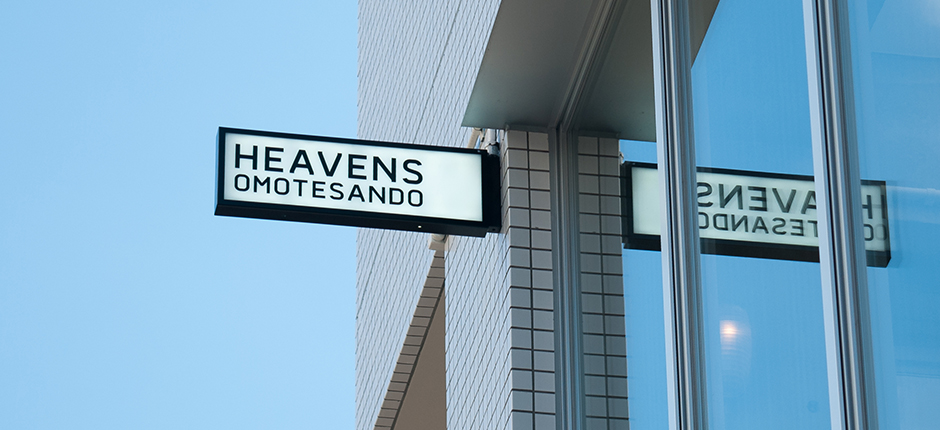 Heavens Omotesando ヘブンス 表参道